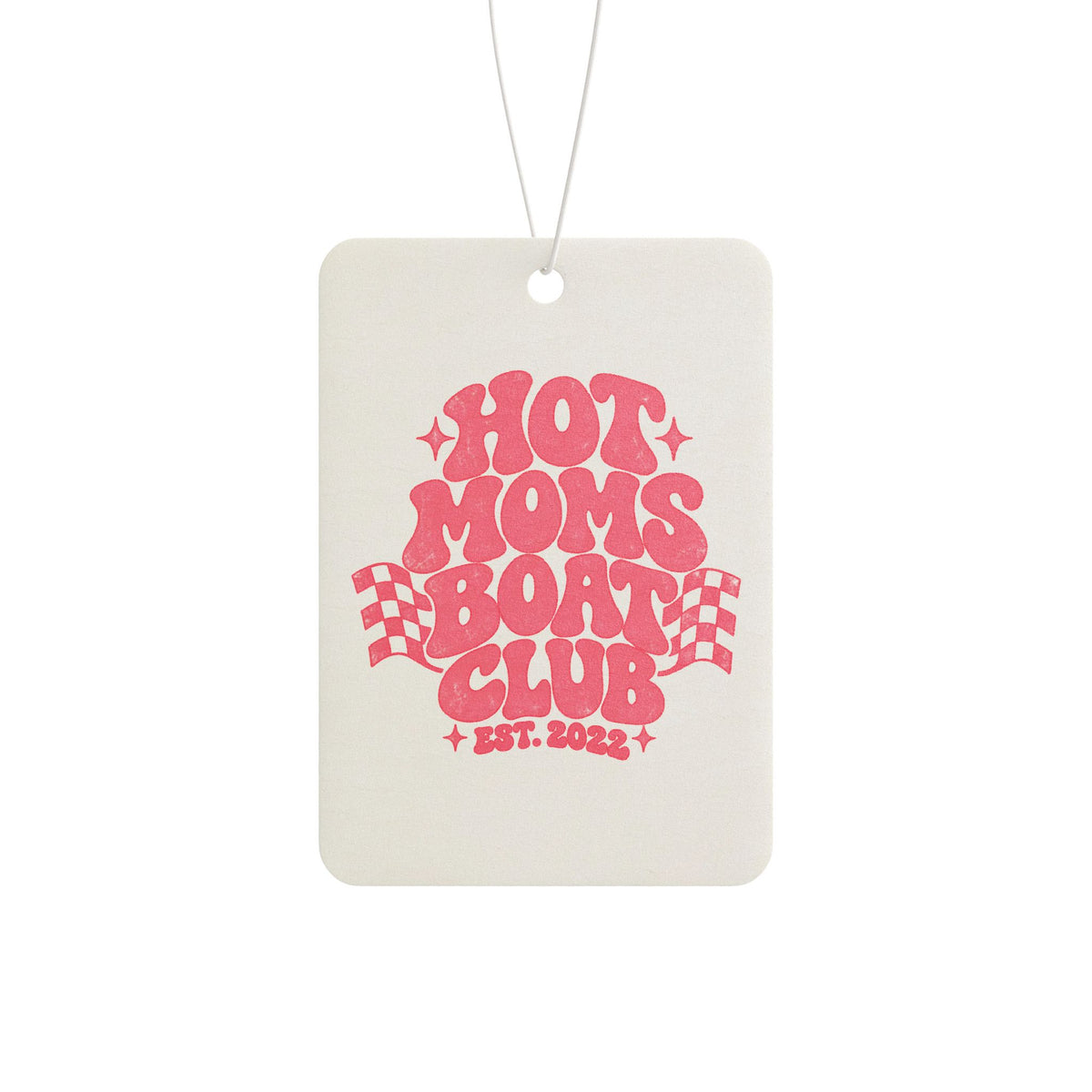 Hot Moms Air Freshener