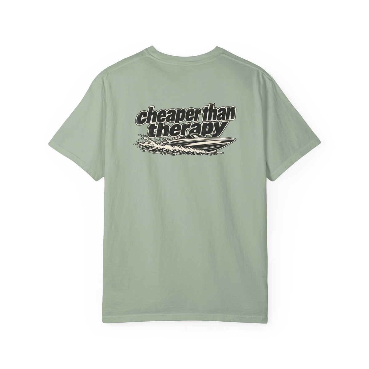 Cheaper Than Therapy Tee