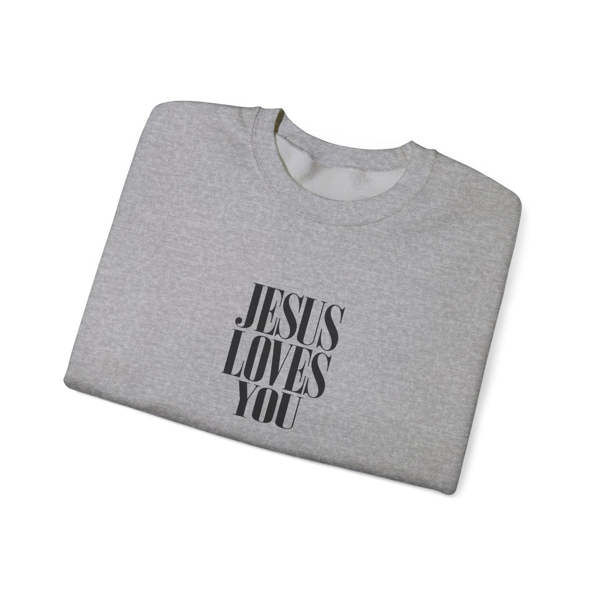 Jesus Loves You Crewneck