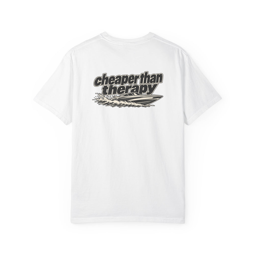 Cheaper Than Therapy Tee