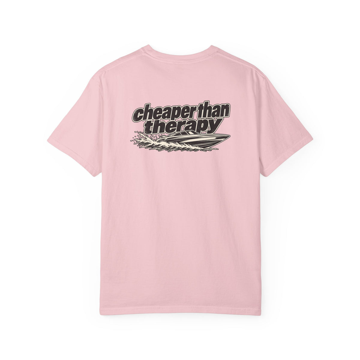 Cheaper Than Therapy Tee