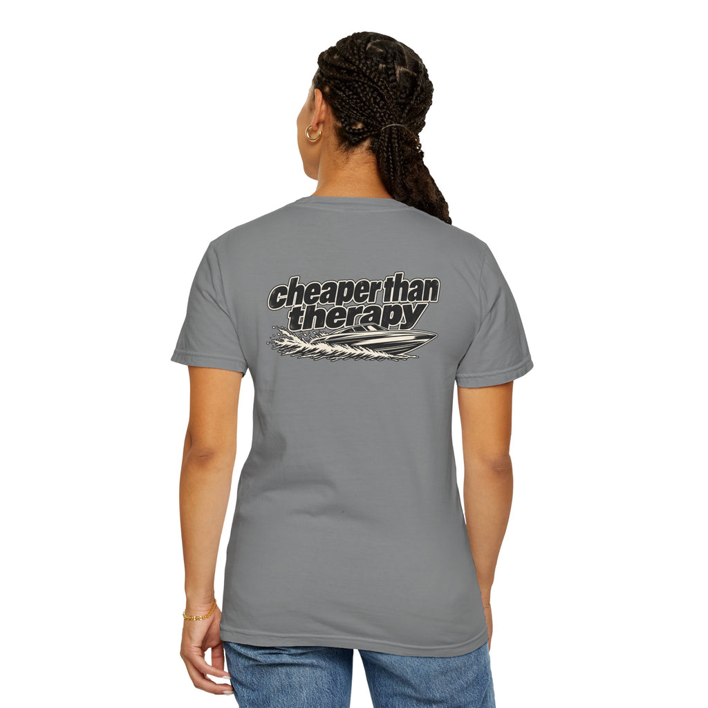 Cheaper Than Therapy Tee