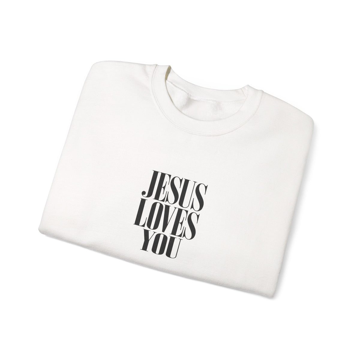 Jesus Loves You Crewneck