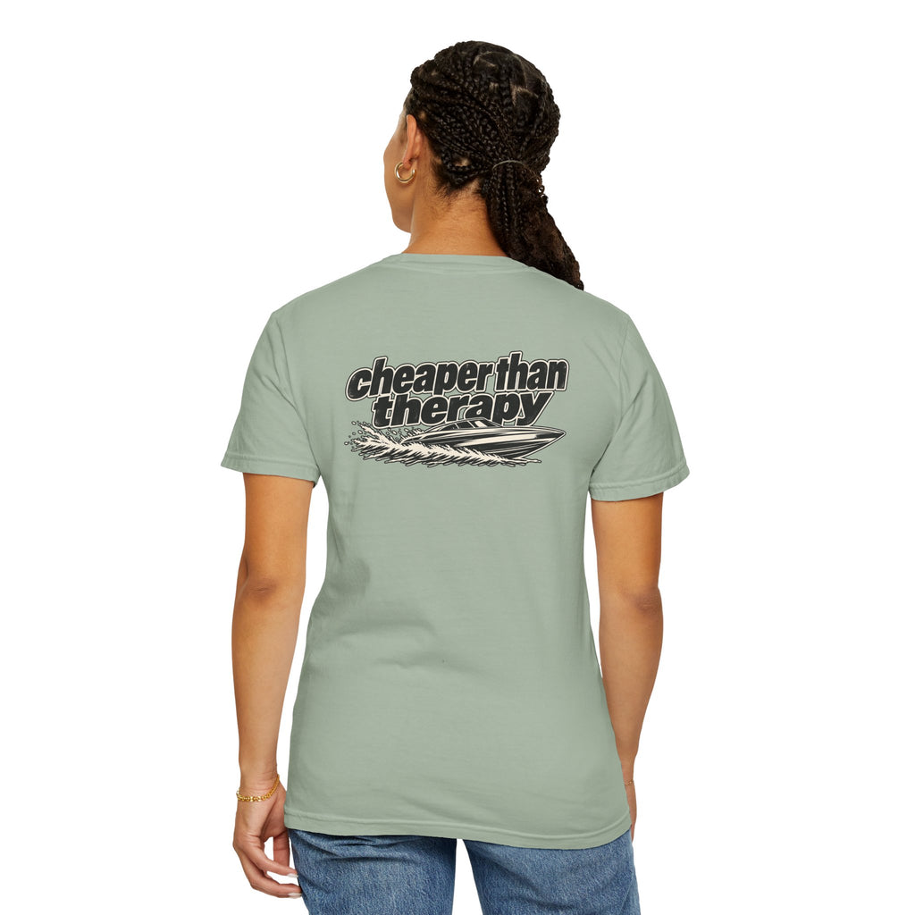 Cheaper Than Therapy Tee