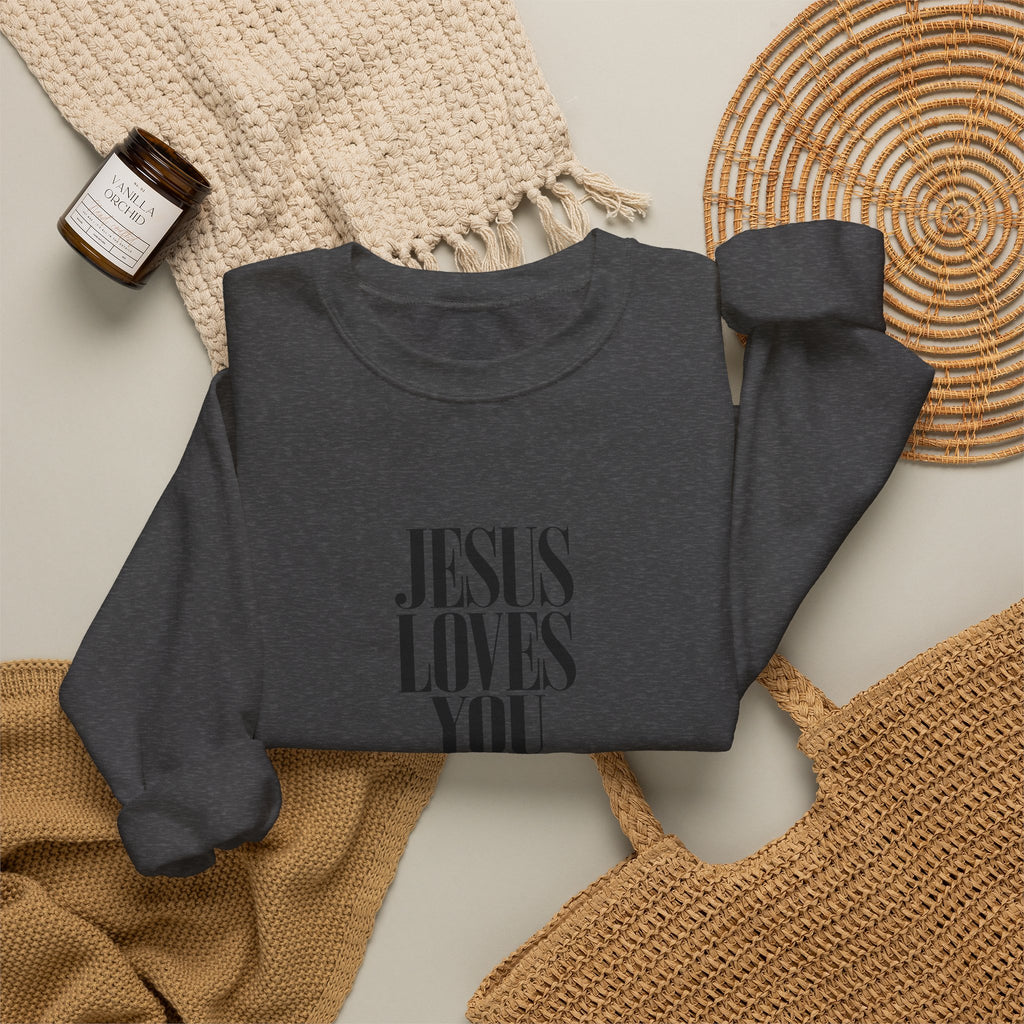 Jesus Loves You Crewneck